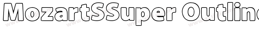 MozartSSuper Outline字体转换 MozartSSuper Outline字体转换